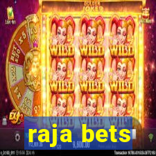 raja bets