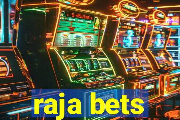 raja bets