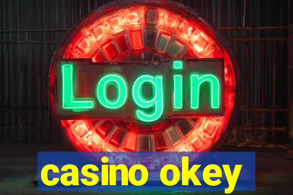 casino okey