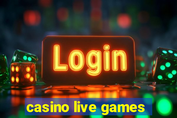 casino live games