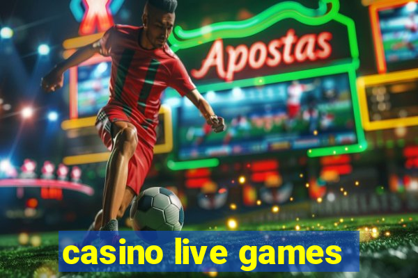 casino live games