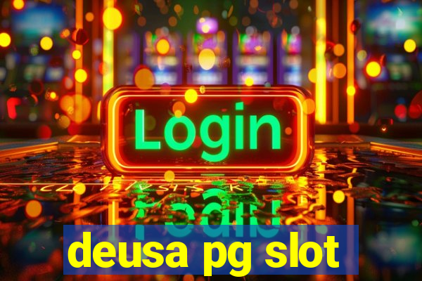 deusa pg slot