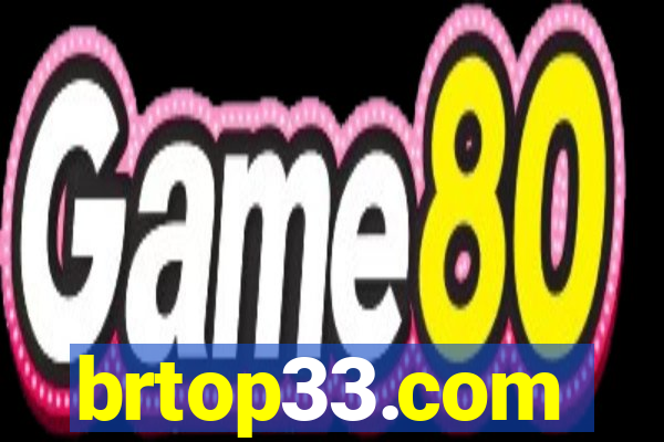 brtop33.com