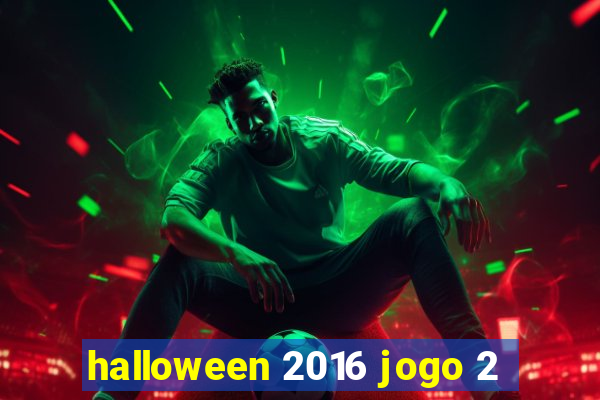 halloween 2016 jogo 2