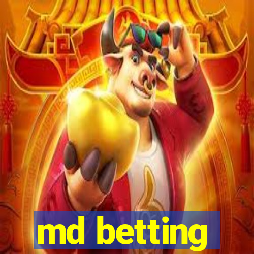 md betting