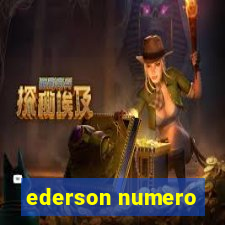 ederson numero