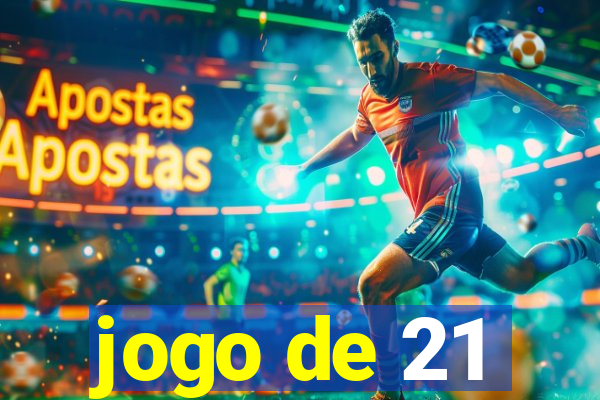 jogo de 21