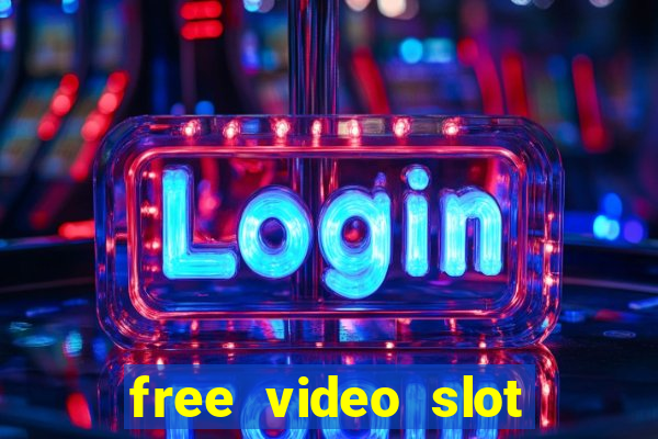 free video slot games online