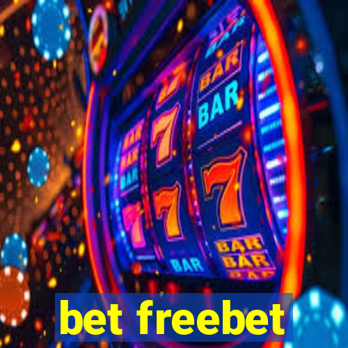 bet freebet