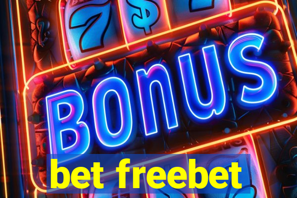 bet freebet