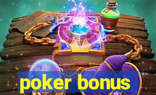 poker bonus