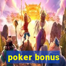 poker bonus