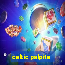 celtic palpite