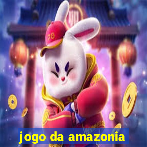 jogo da amazonia