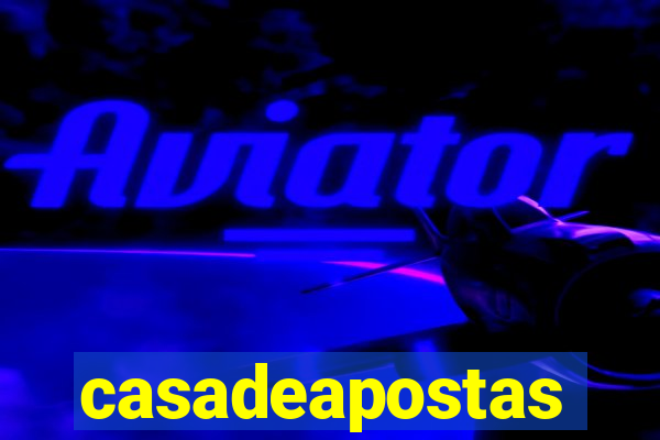 casadeapostas