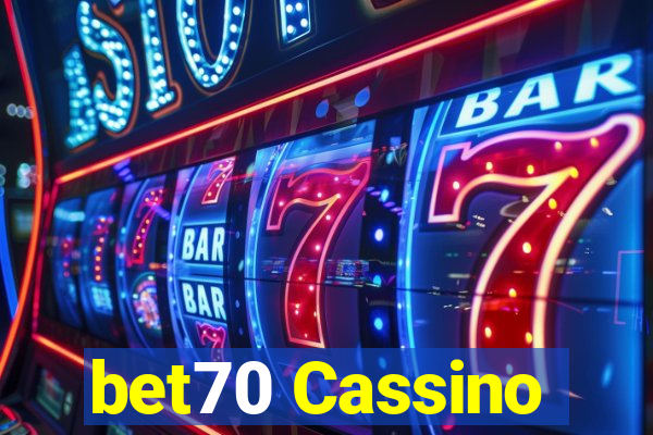 bet70 Cassino