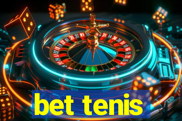 bet tenis