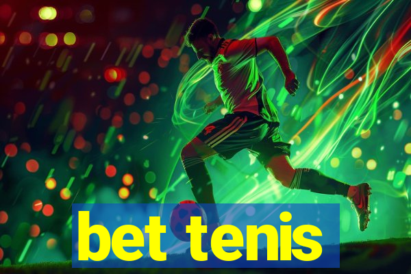 bet tenis