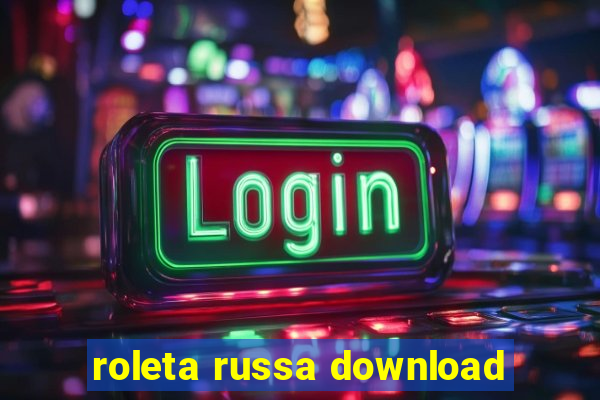 roleta russa download