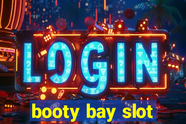 booty bay slot