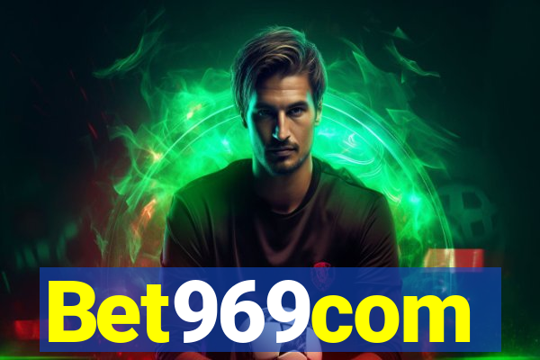 Bet969com