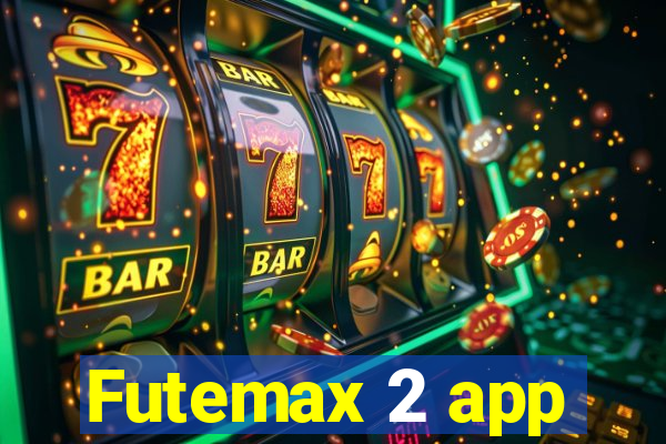 Futemax 2 app