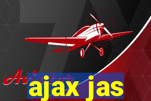 ajax jas