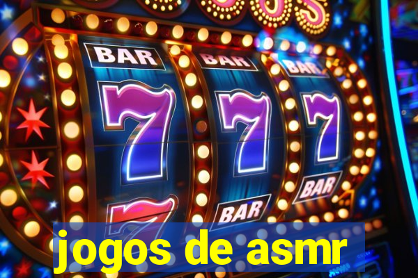 jogos de asmr