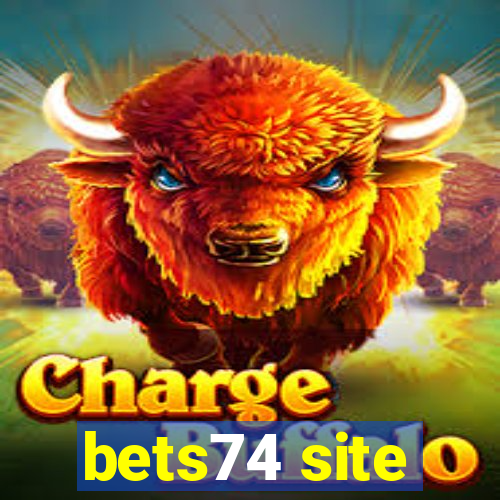 bets74 site