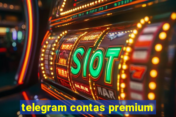 telegram contas premium