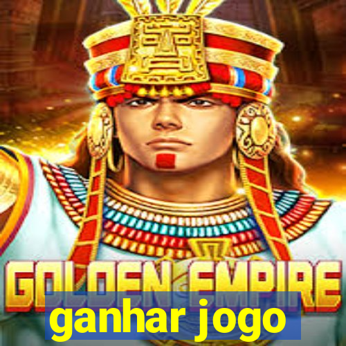 ganhar jogo