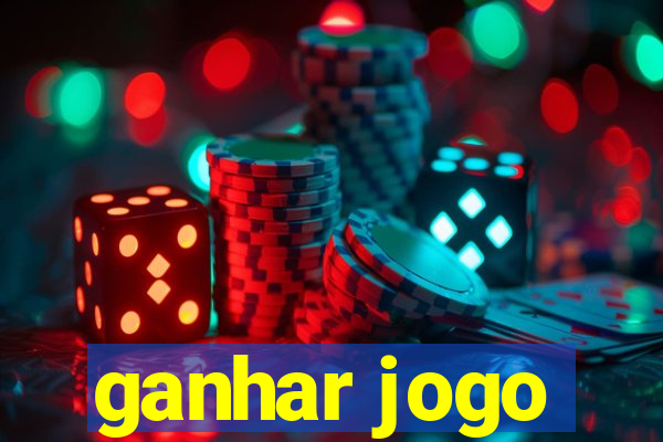 ganhar jogo