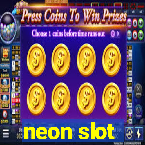 neon slot