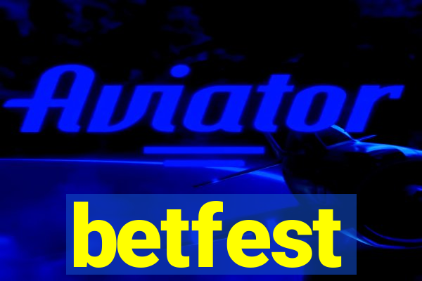 betfest