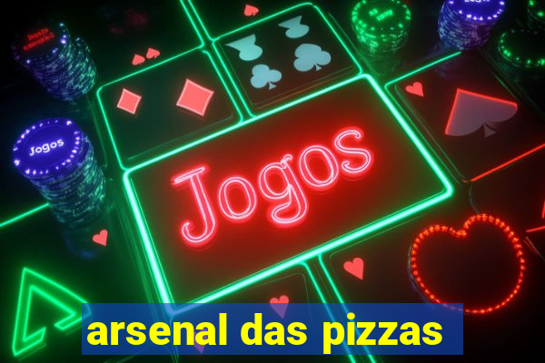 arsenal das pizzas