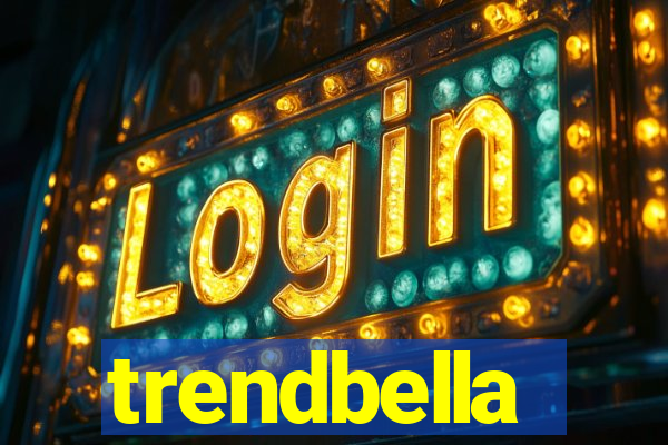 trendbella