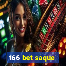 166 bet saque