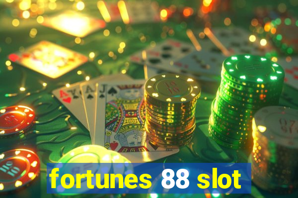 fortunes 88 slot