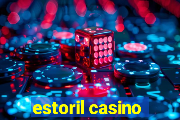 estoril casino