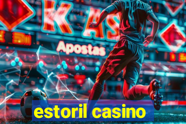 estoril casino