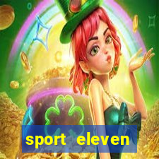 sport eleven tickets login