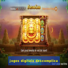 jogos digitais descomplica