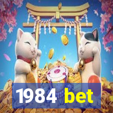 1984 bet