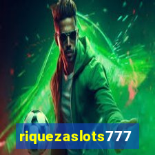 riquezaslots777