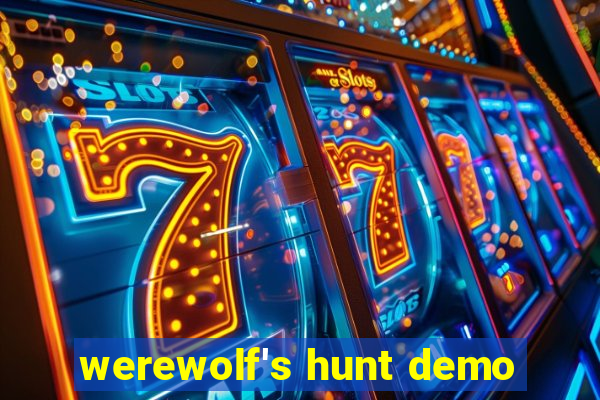 werewolf's hunt demo