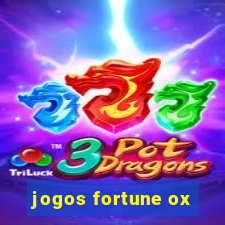 jogos fortune ox