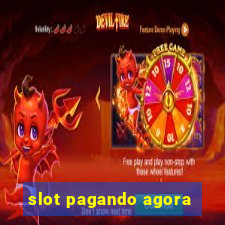 slot pagando agora