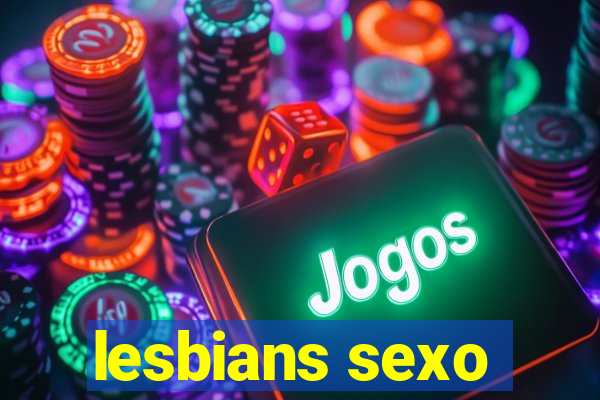 lesbians sexo