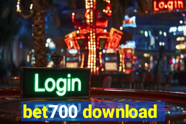 bet700 download