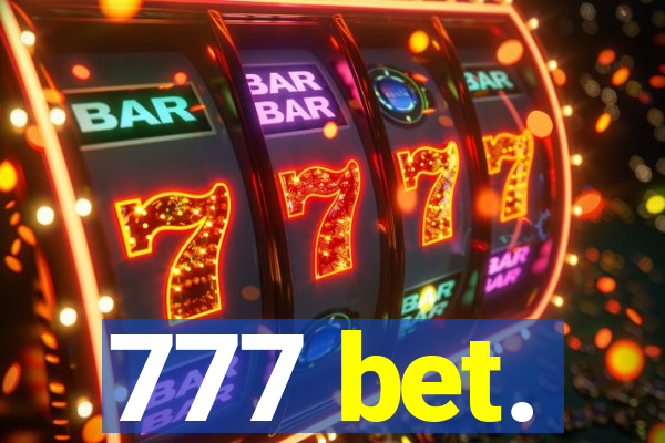 777 bet.